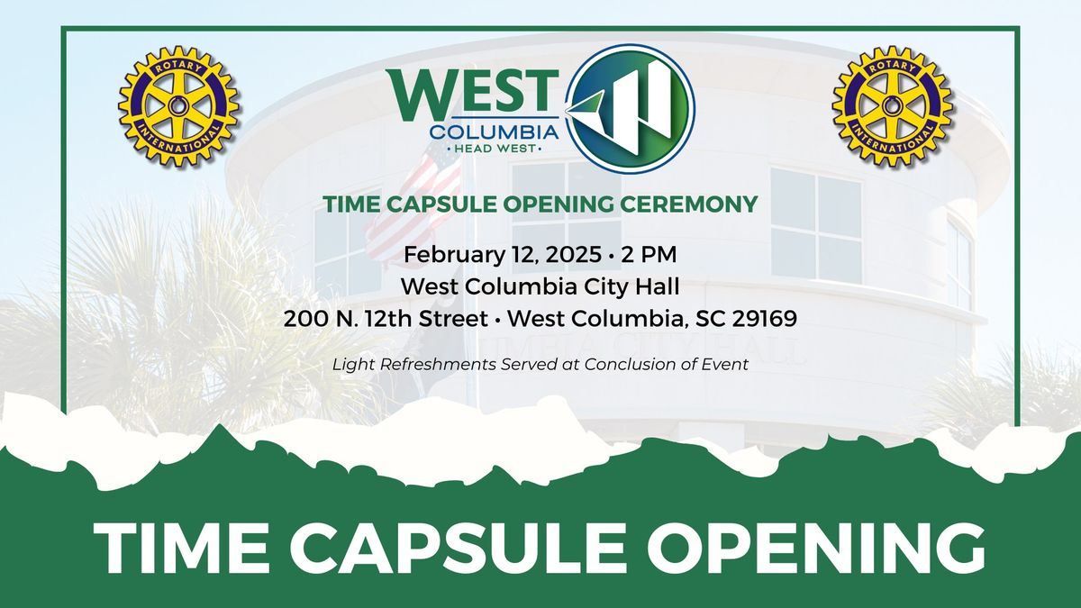 West Columbia Time Capsule Opening Ceremony