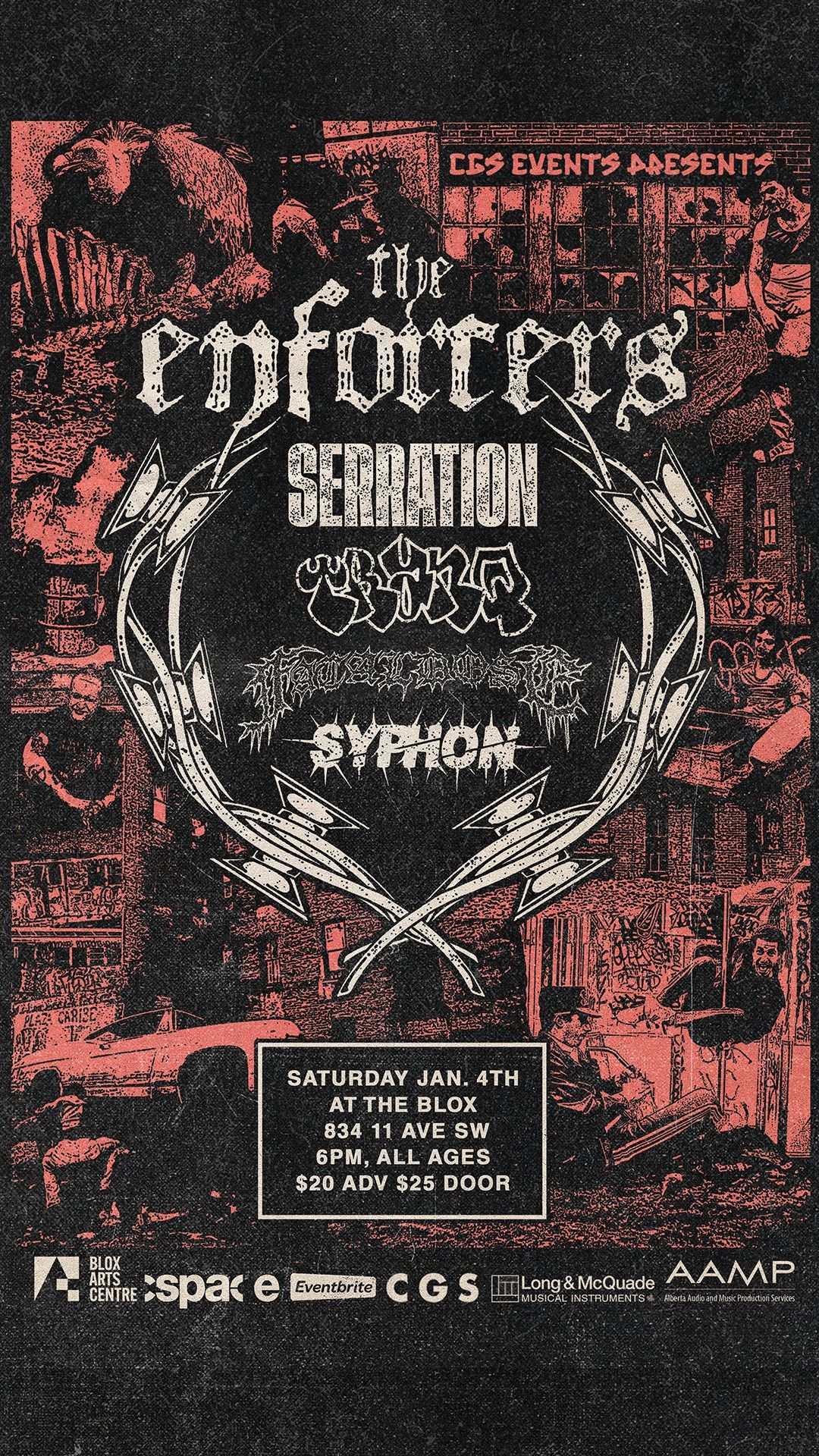 The Enforcers & Serration with guests