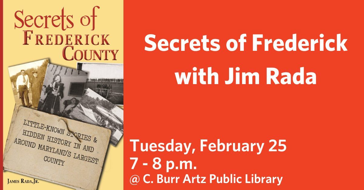 Secrets of Frederick with Jim Rada