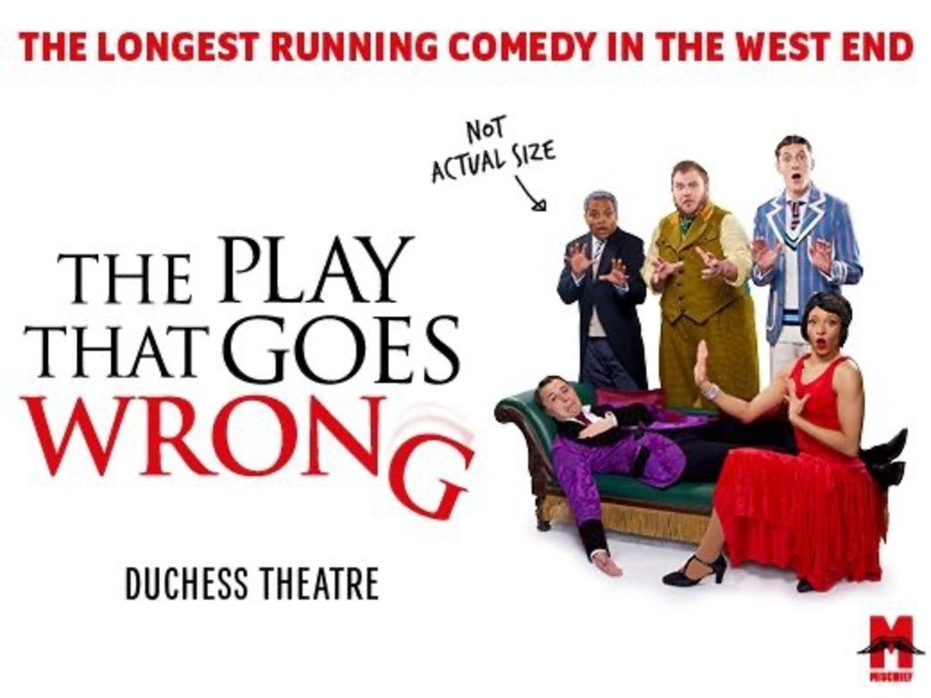 The Play That Goes Wrong, Duchess Theatre, London, 22 February to 11