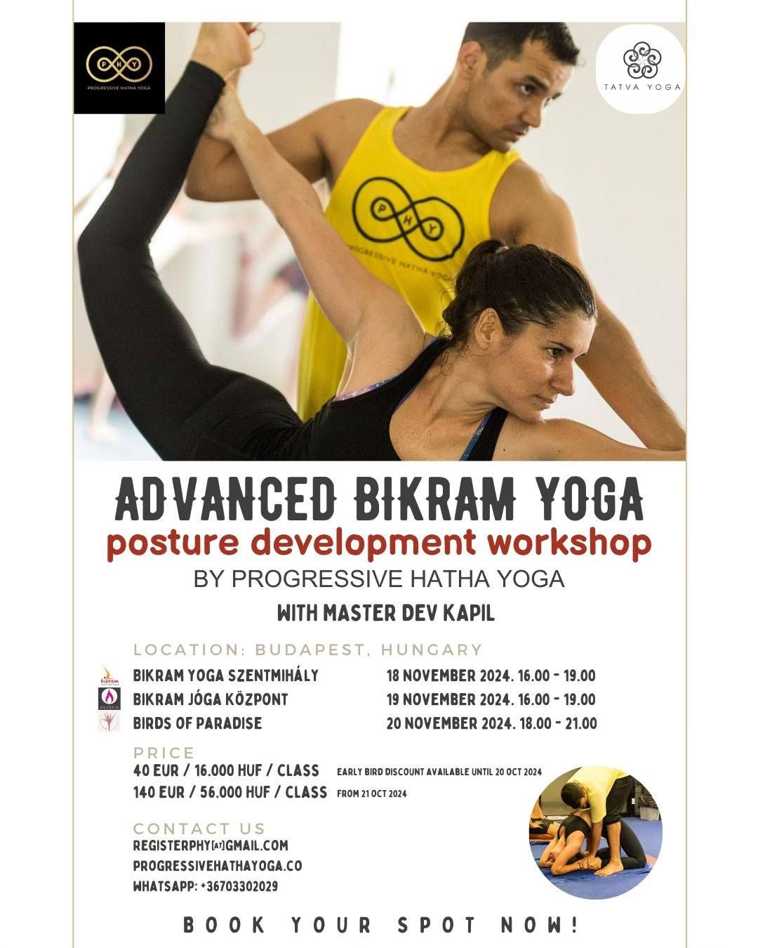 Advanced Bikram Yoga - Posture Development Workshop