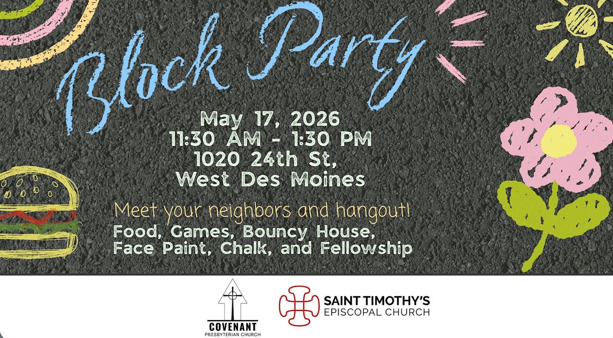 Outdoor Family-Friendly Block Party at St. Timothy's and Covenant