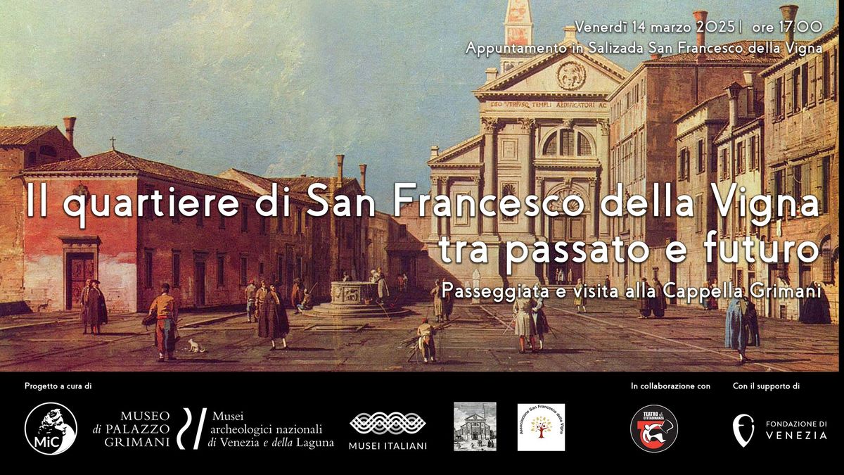 Il quartiere di San Francesco della Vigna tra passato e futuro