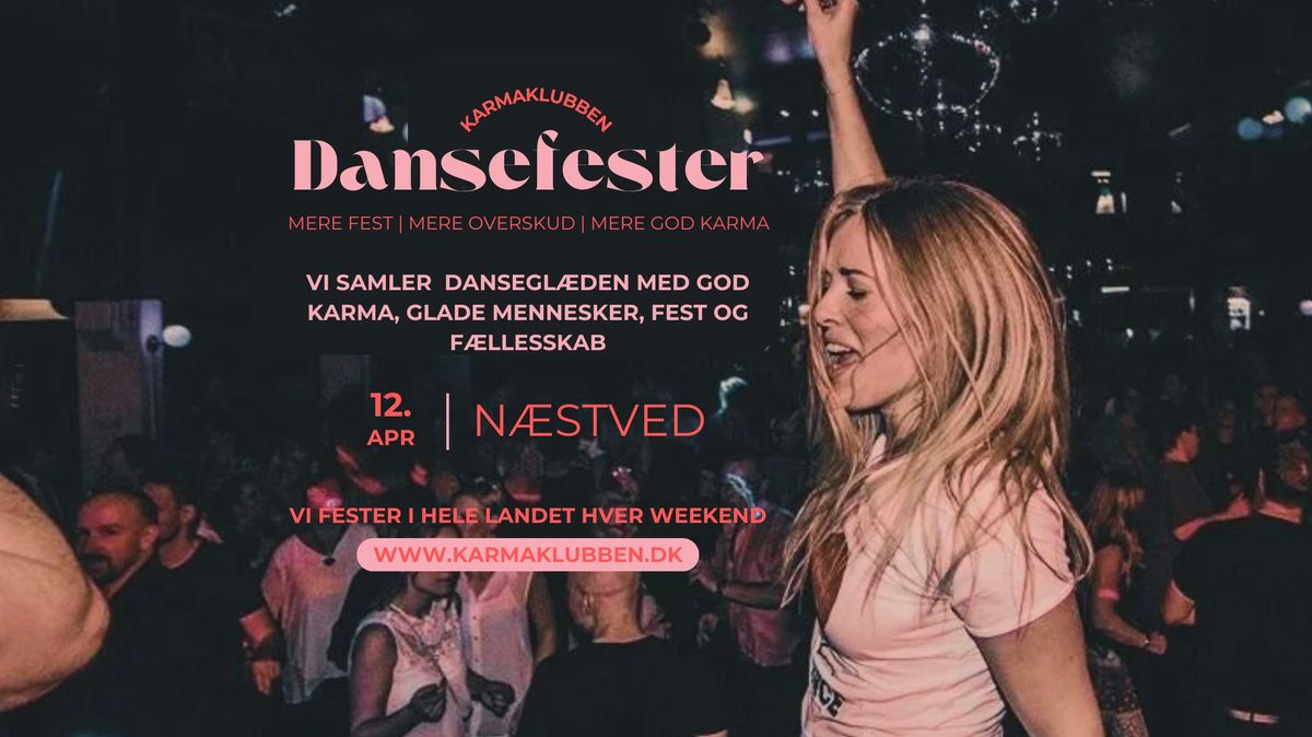 N\u00c6STVED \u2022 Karmaklubben \/\/ DanseFest \u2022 L\u00f8rdag 12. april