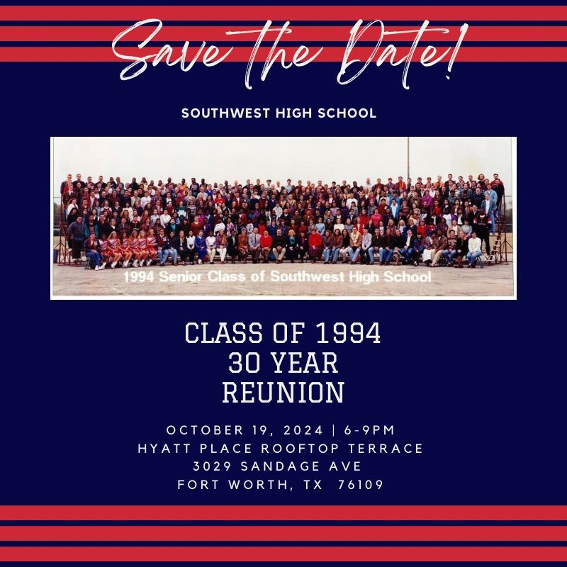 Southwest High School Class of 1994 30 Year Reunion 