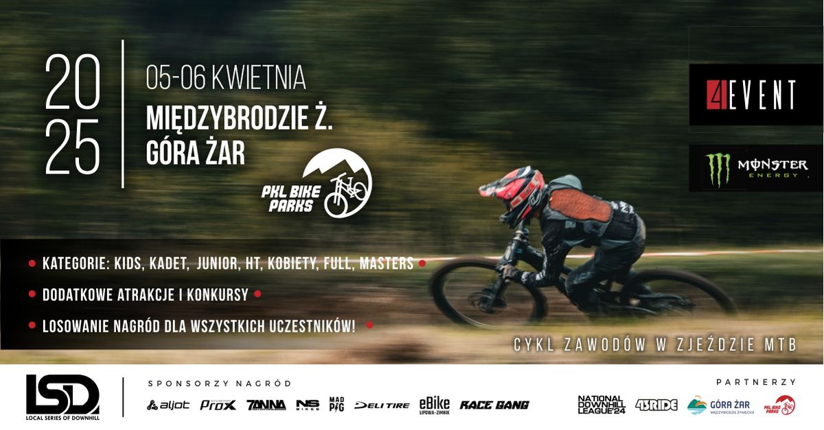 Rozpocz\u0119cie sezonu Local Series of Downhill 2025 - I edycja - PKL Bike Parks G\u00f3ra \u017bar #LSD2025