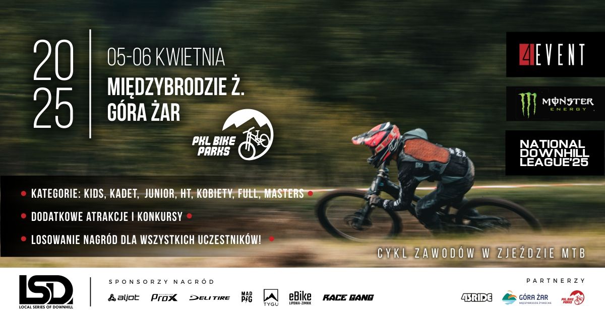 Rozpocz\u0119cie sezonu Local Series of Downhill 2025 - I edycja - PKL Bike Parks G\u00f3ra \u017bar #LSD2025