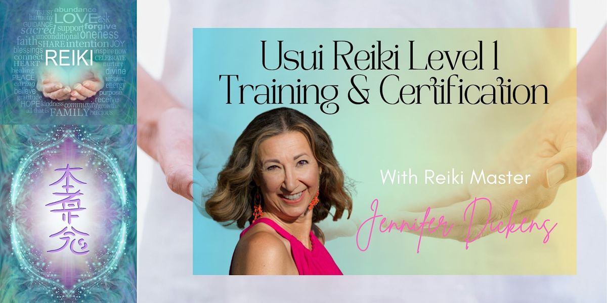 Usui Reiki Level 1 Training & Certification