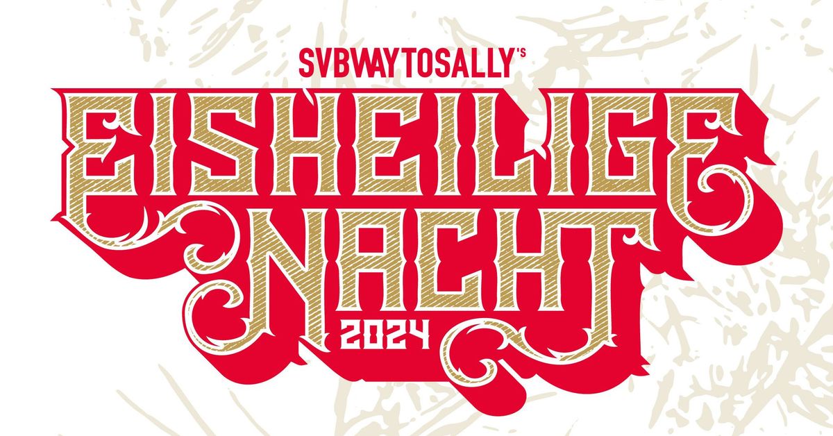 EISHEILIGE NACHT 2024 - Giessen