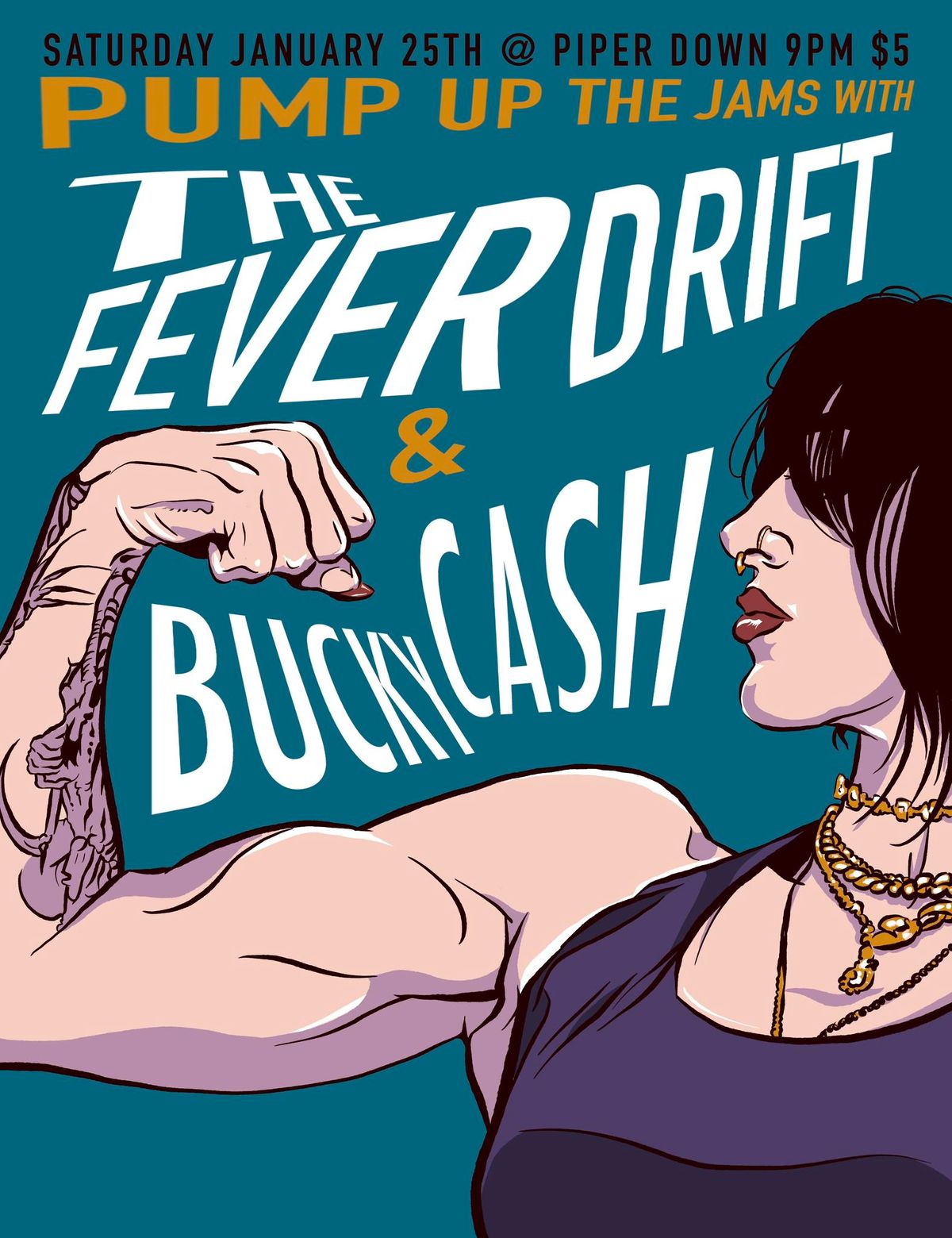 The Fever Drift with Bucky Cash Live at Piper Down