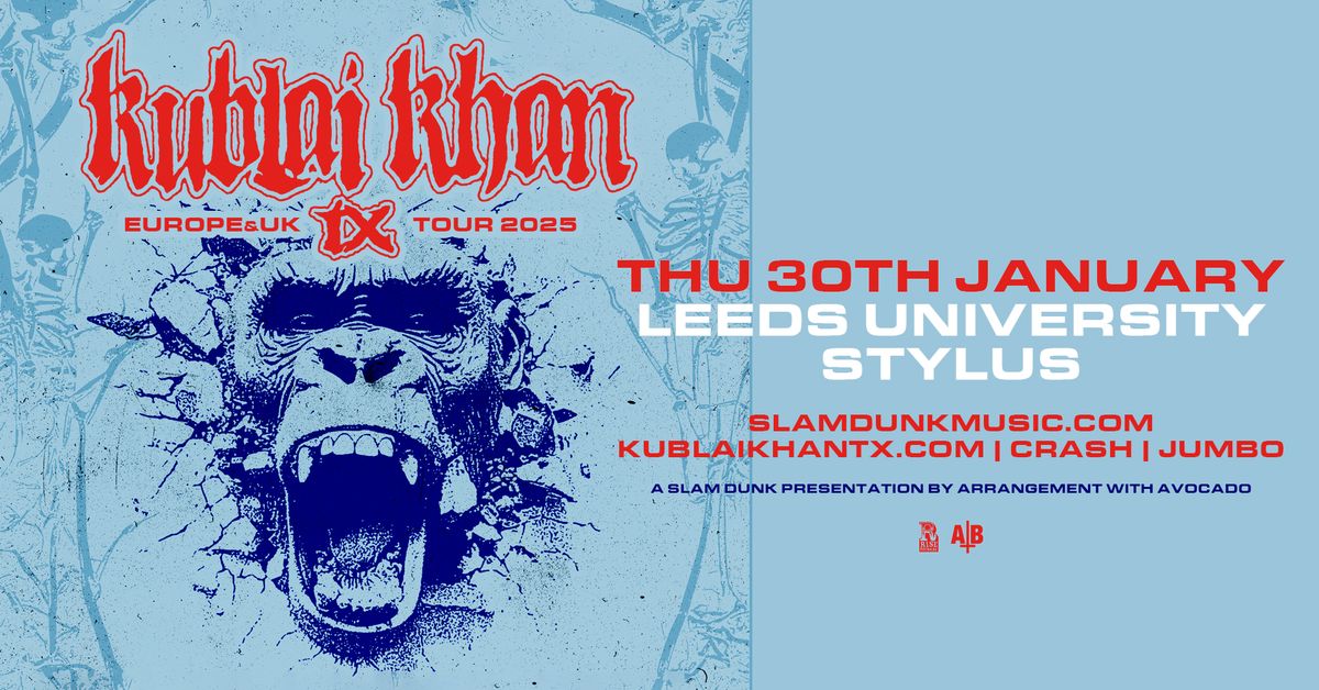 Kublai Khan | Leeds