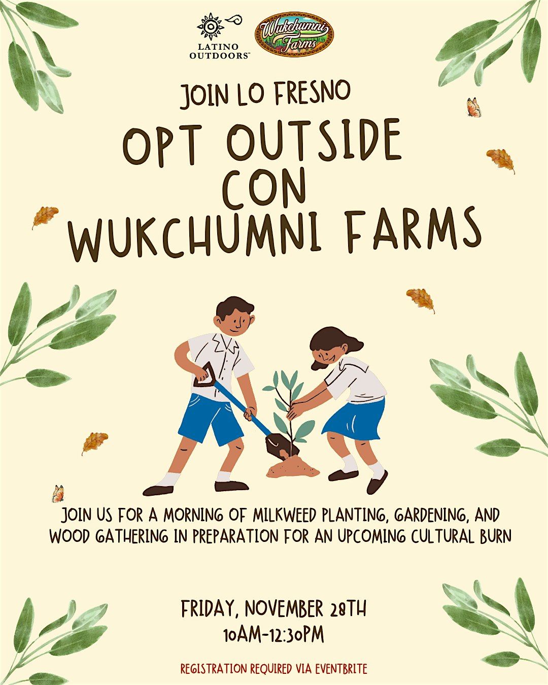 LO Fresno | Opt Outside con Wukchumni Farms