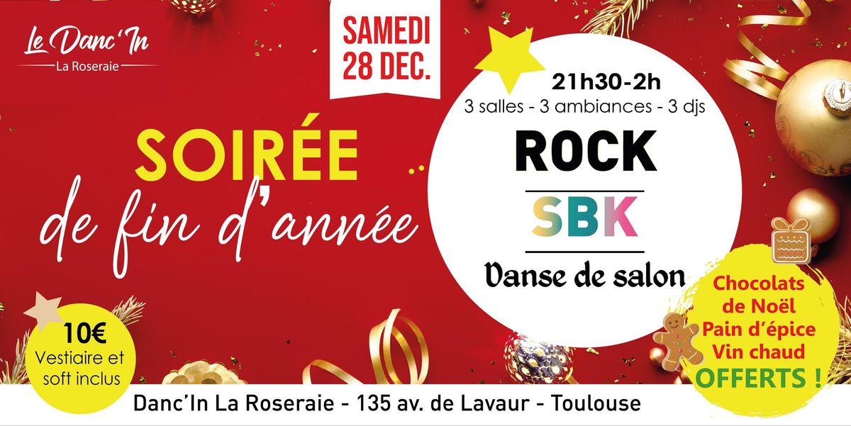 Soir\u00e9e de fin d'ann\u00e9e ! ROCK \/ SBK \/ DANSE DE SALON \ud83c\udf89\ud83c\udf89