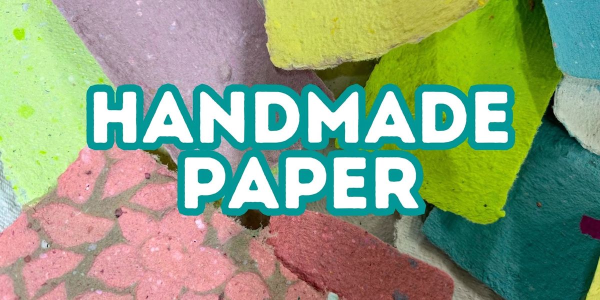 Handmade Paper Workshop