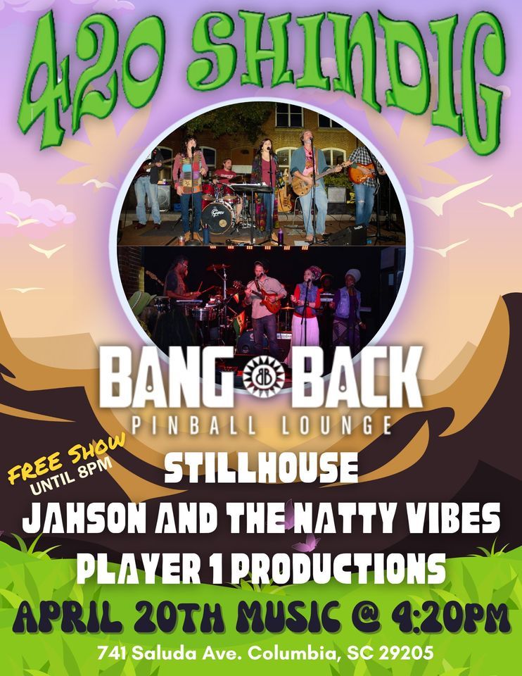 420 Shindig at Bang Back Lounge :: Live Music!