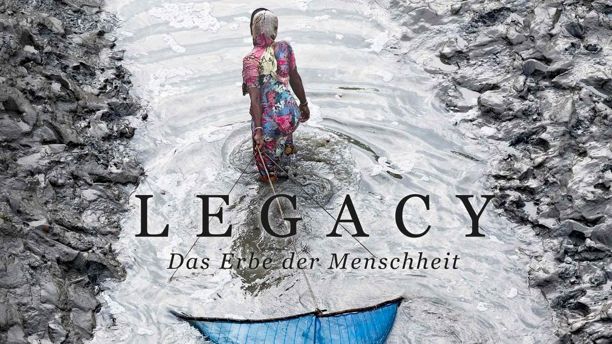 Legacy \u2013 Das Erbe der Menschheit