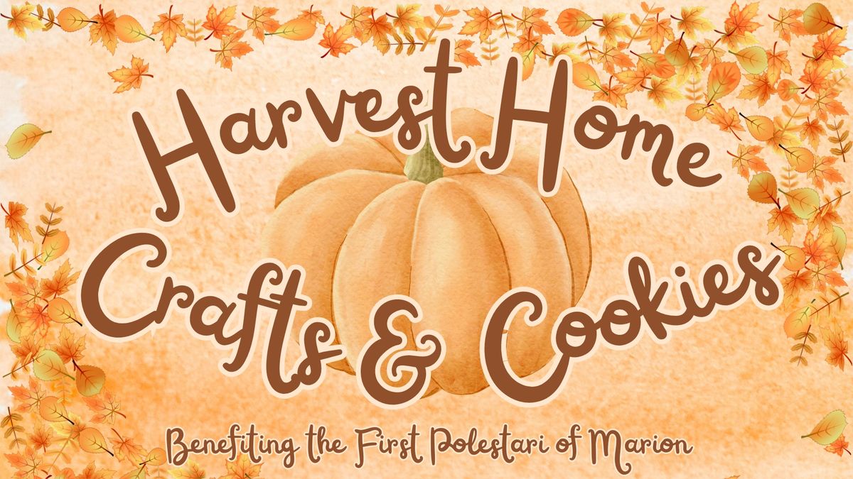 Harvest Home Crafts & Cookies