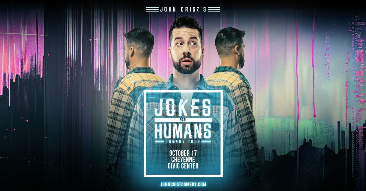 John Crist: Jokes for Humans