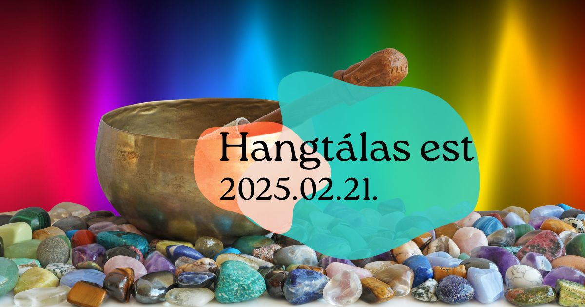 Hangt\u00e1las est  - workshop\/hangf\u00fcrd\u0151\/vacsora