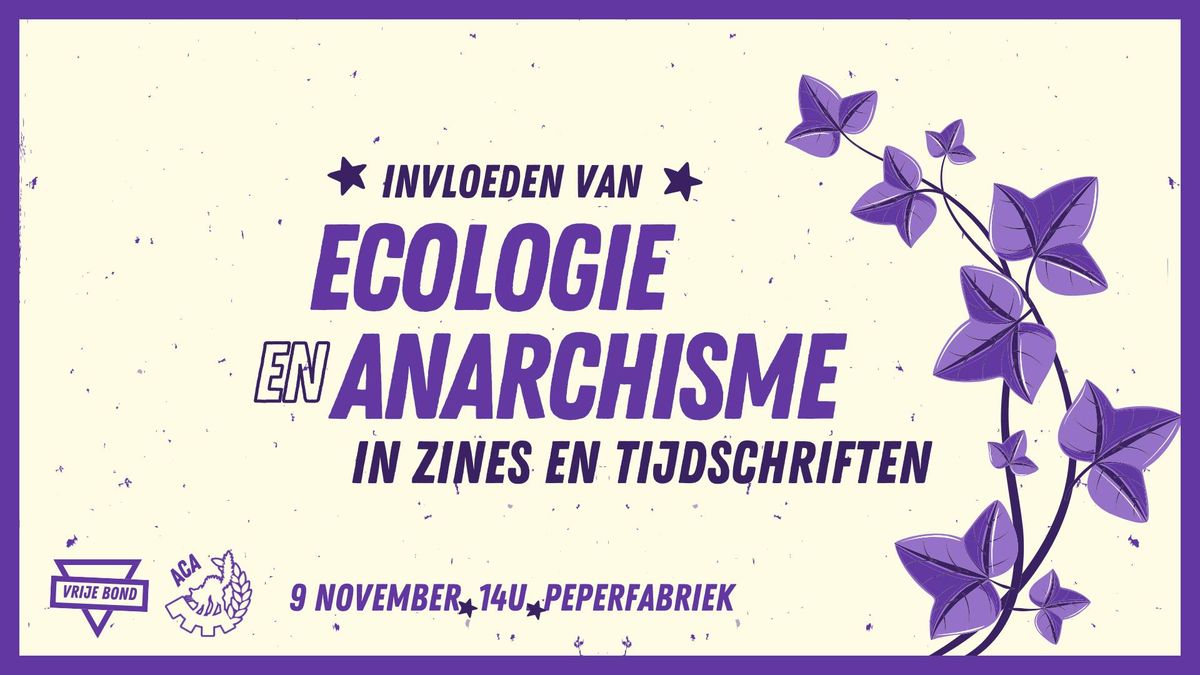 Invloeden van ecologie en anarchisme in zines en andere tijdschriften