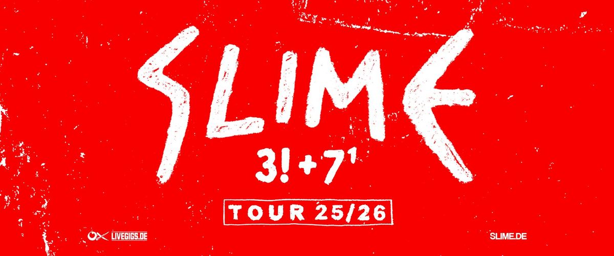 SLIME \u2022 support Melmacs + secret Act \/ Berlin - Festsaal Kreuzberg