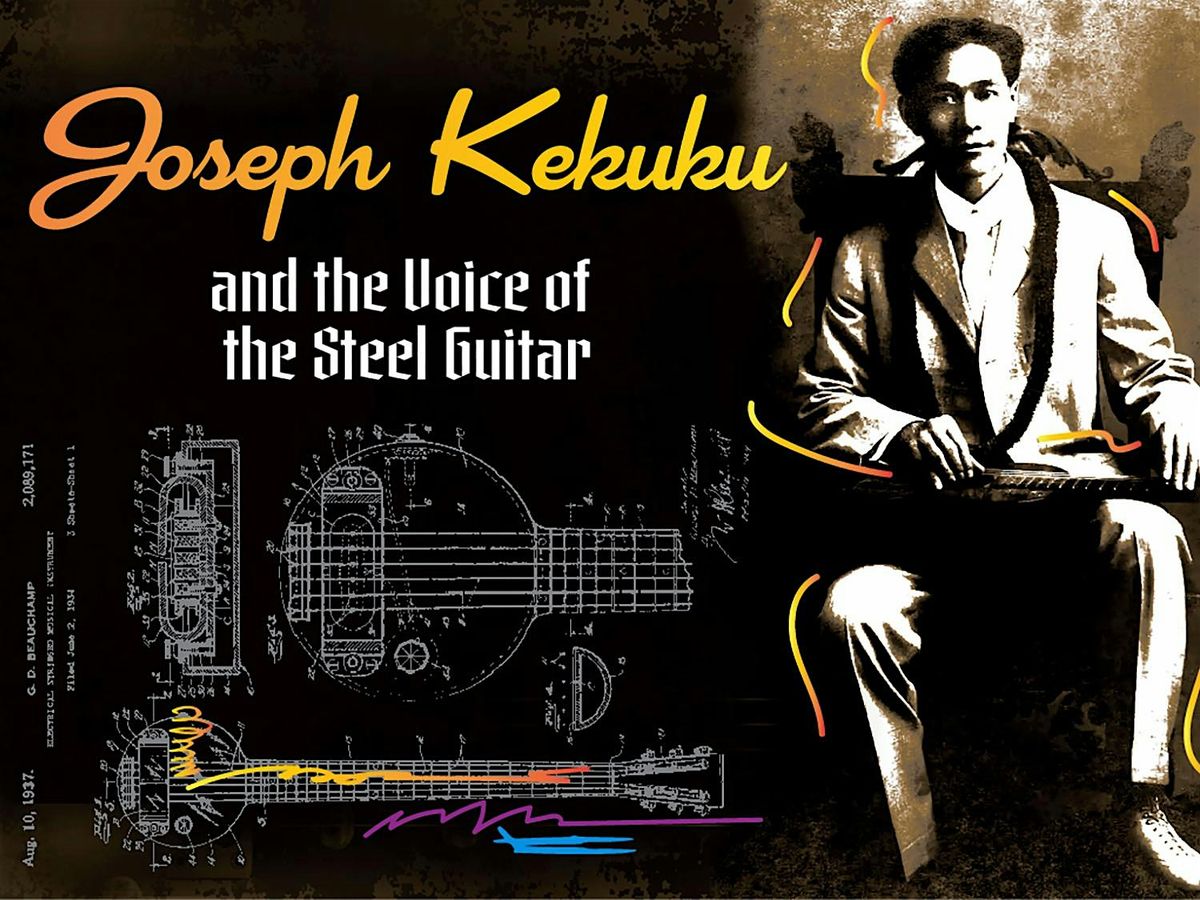 Joseph Kekuku and the Voice of the Steel Guitar