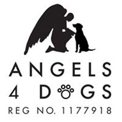 Angels 4 Dogs Reg No: 1177918