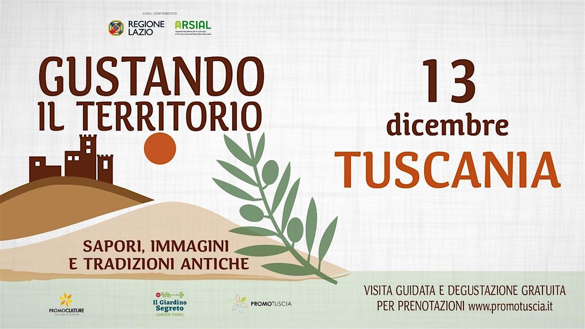 GUSTANDO IL TERRITORIO Tuscania - Sapori, immagini e tradizioni antiche