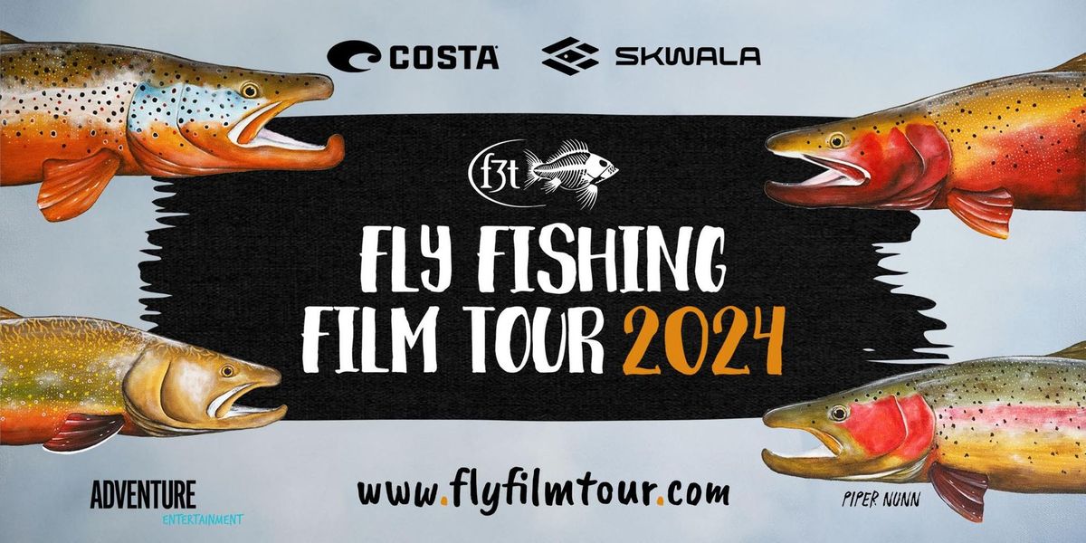 2024 Fly Fishing Film Tour