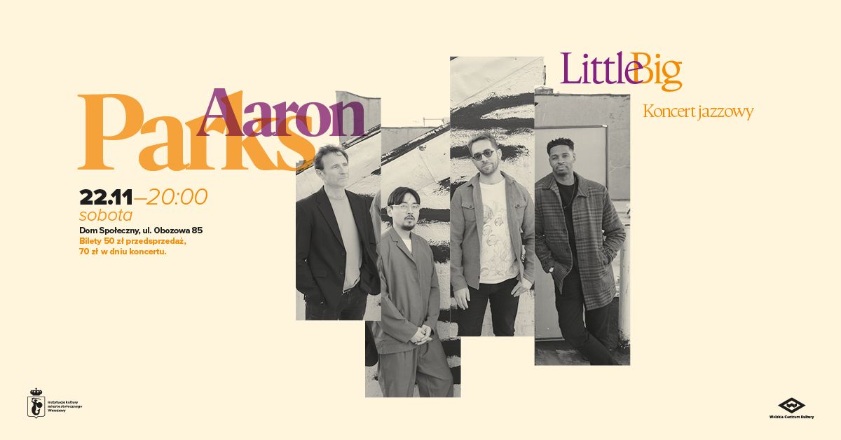 Aaron Parks LITTLE BIG - koncert jazzowy