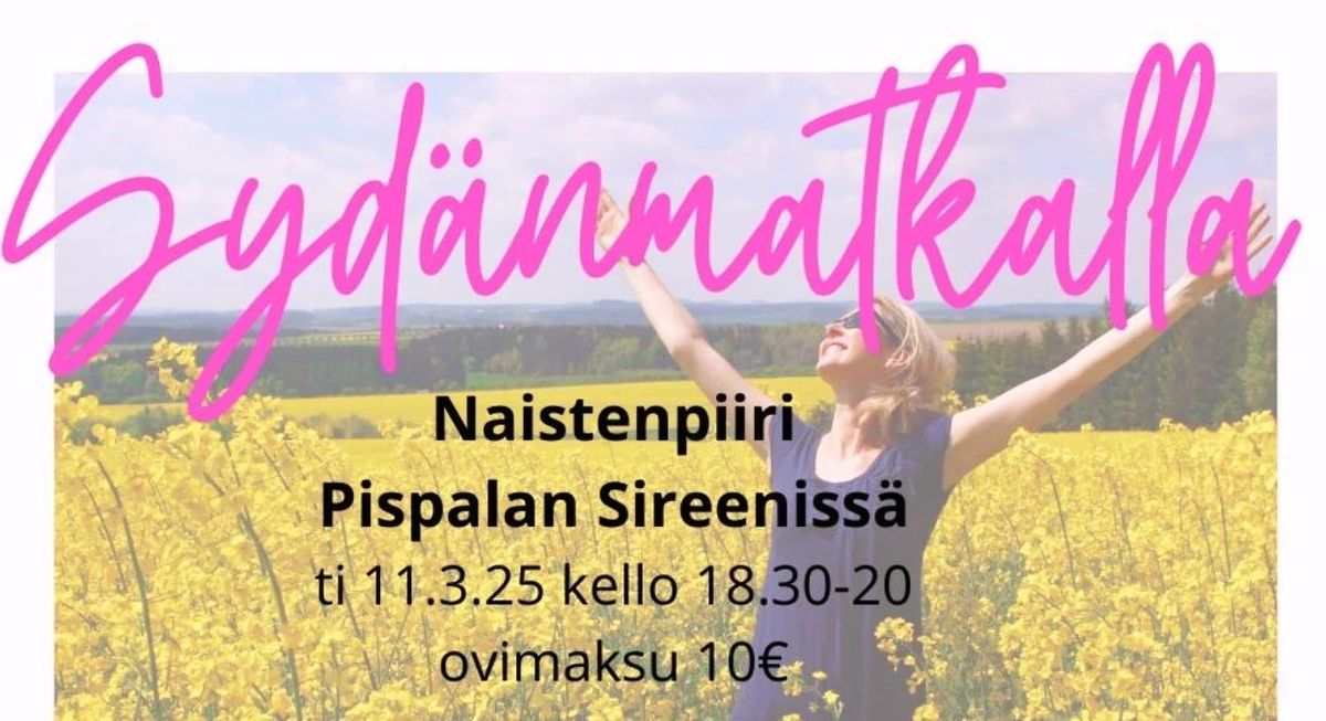 Syd\u00e4nmatkalla Naistenpiiri