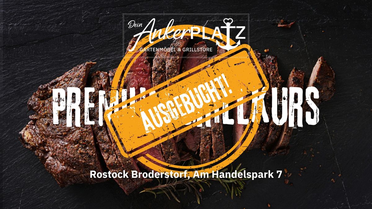 AUSGEBUCHT! Grillkurs Premium