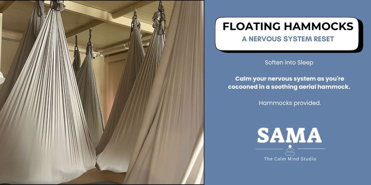 Floating Hammocks : A Nervous System Reset