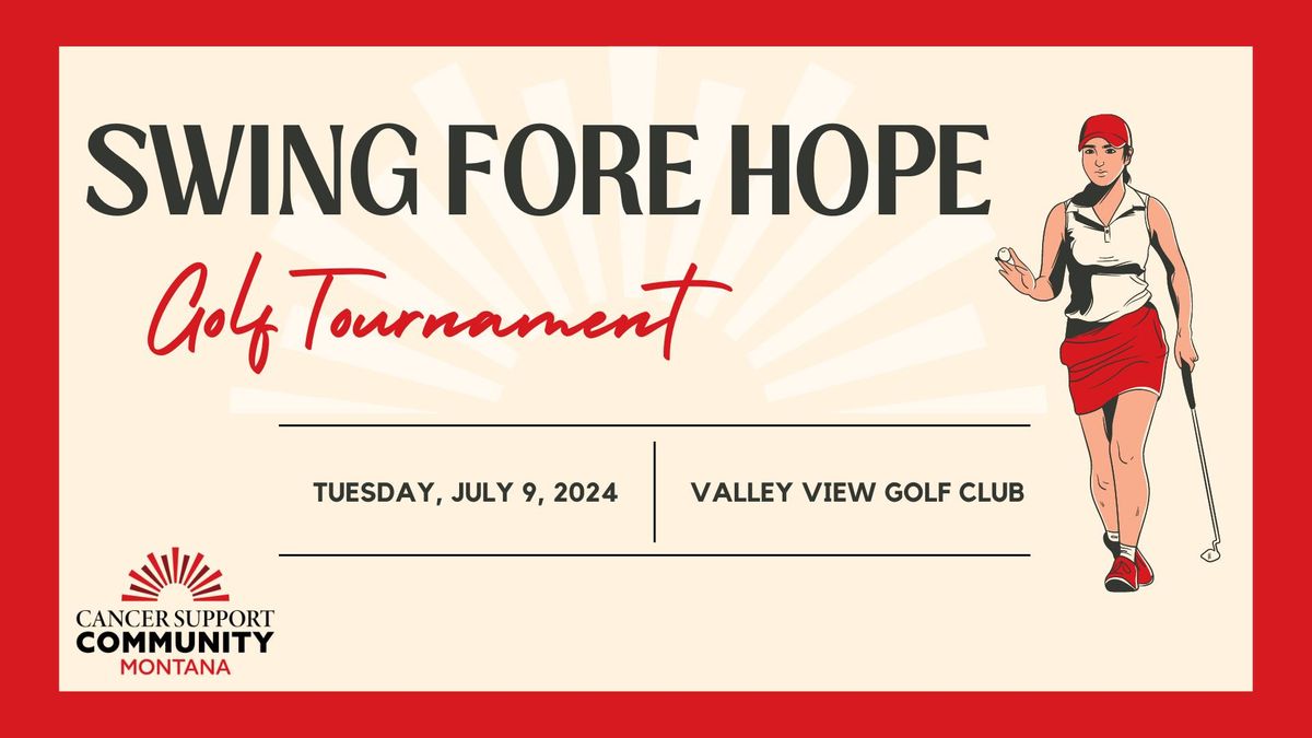 Swing Fore Hope Valley View Golf Tournament 