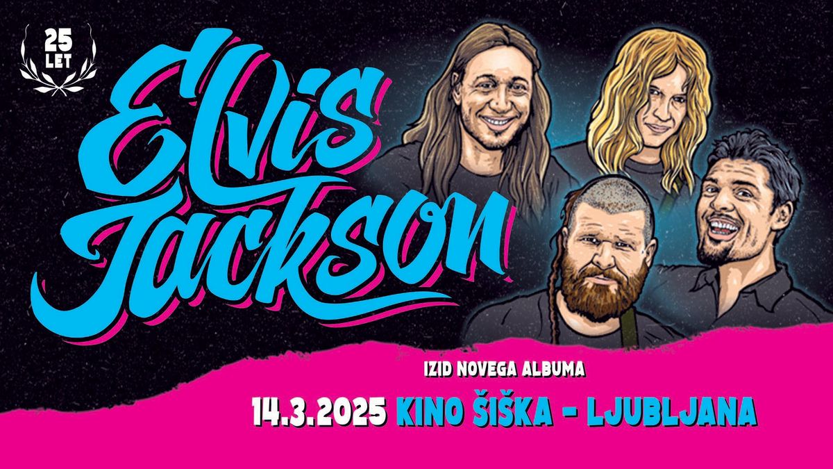 ELVIS JACKSON: predstavitev novega albuma @ Kino \u0160i\u0161ka 