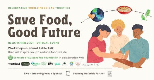 Save Food, Good Future - Let's Celebrate World Food Day!