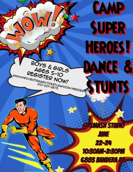 Camp Super Heroes Dance & Stunts