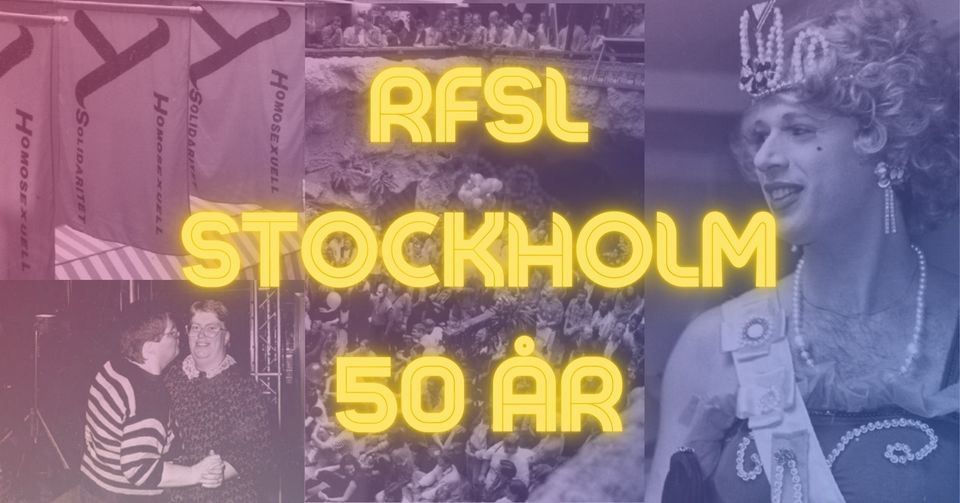 RFSL Stockholms 50-\u00e5rsfest!