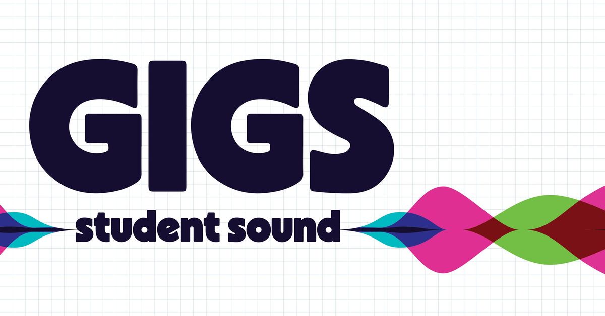 GIGS Student Sound