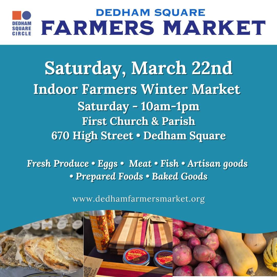 Dedham Winter Farmers Market - Once a Month