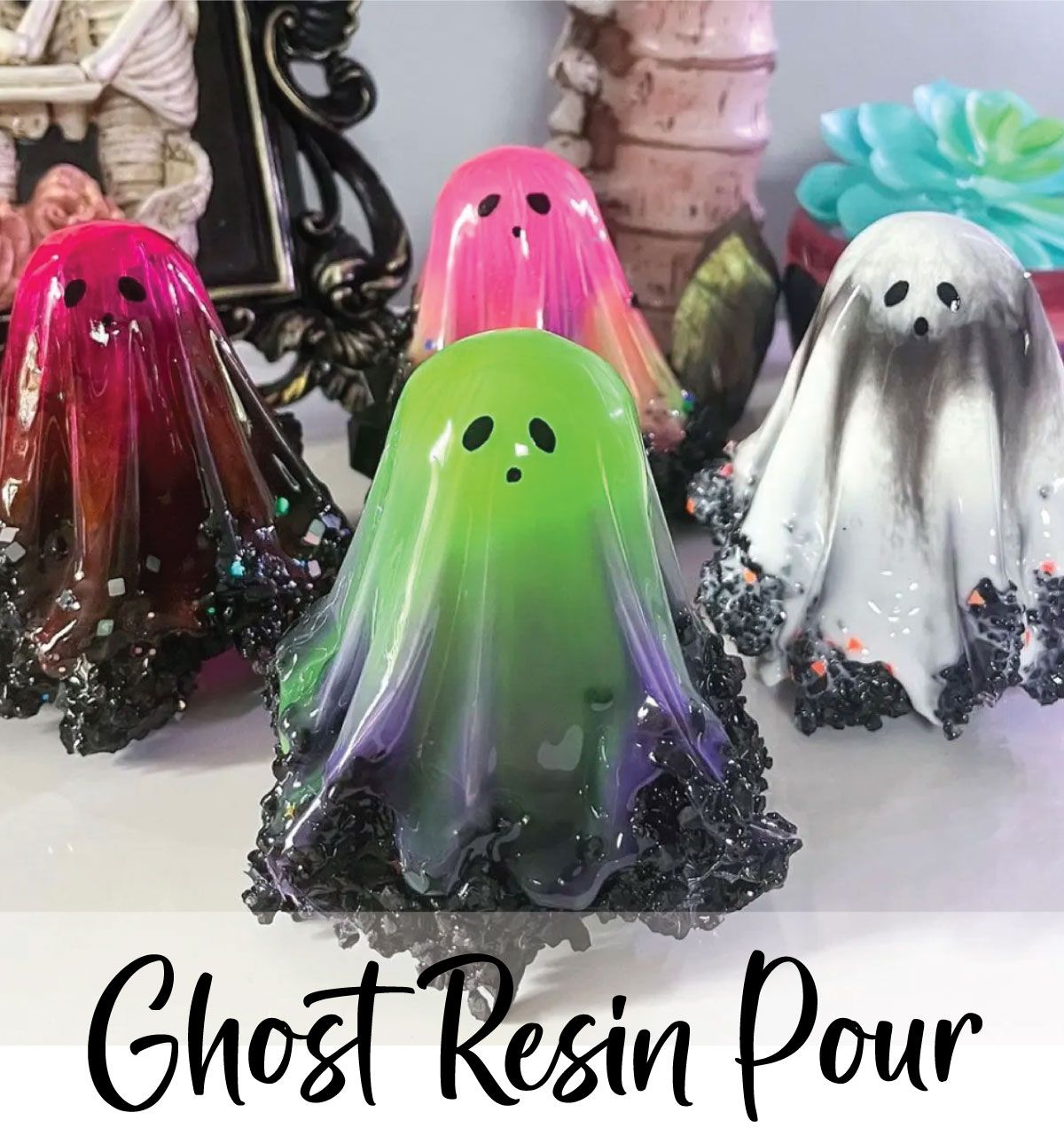 10\/15 Ghost Resin Pour @7PM