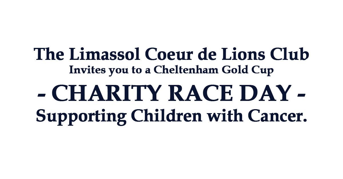 The Limassol Coeur de Lions Club - CHARITY RACE DAY - Supporting Children with Cancer