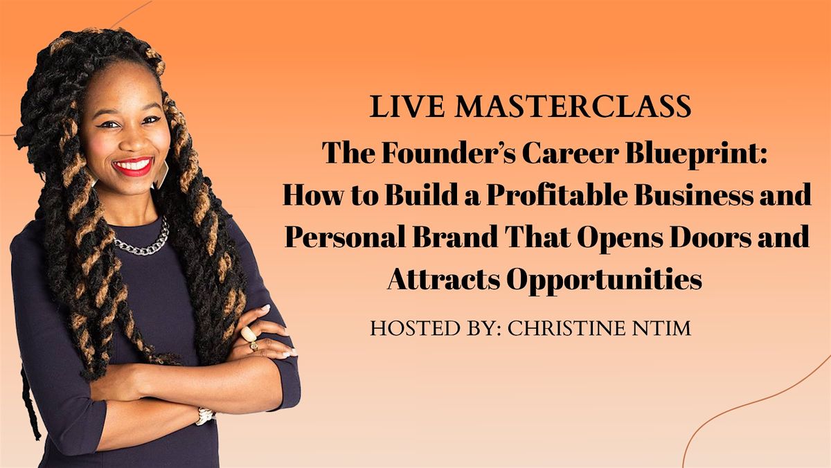 Founder Career Blueprint:How to Build a Profitable Business+Personal Brand
