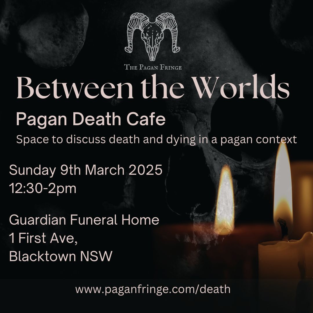 Between the Worlds - Pagan Death Cafe