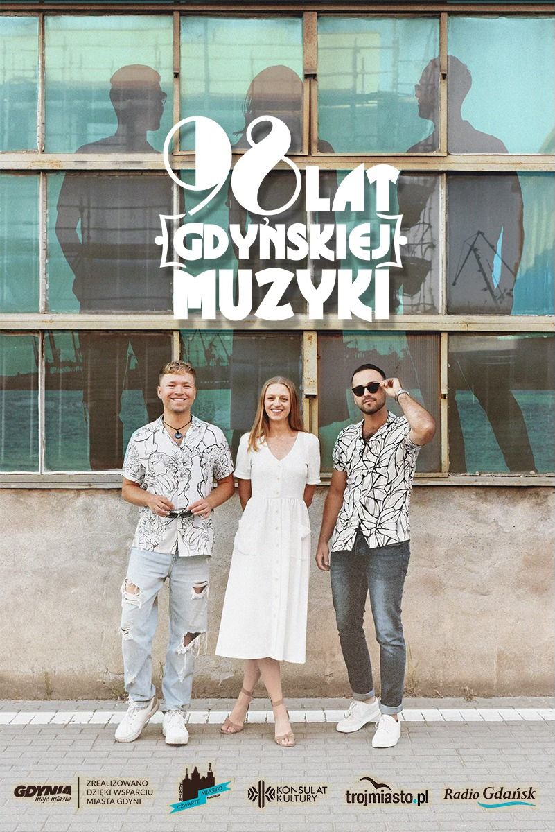 ,,98 lat gdy\u0144skiej muzyki'' - TEATR CZWARTE MIASTO