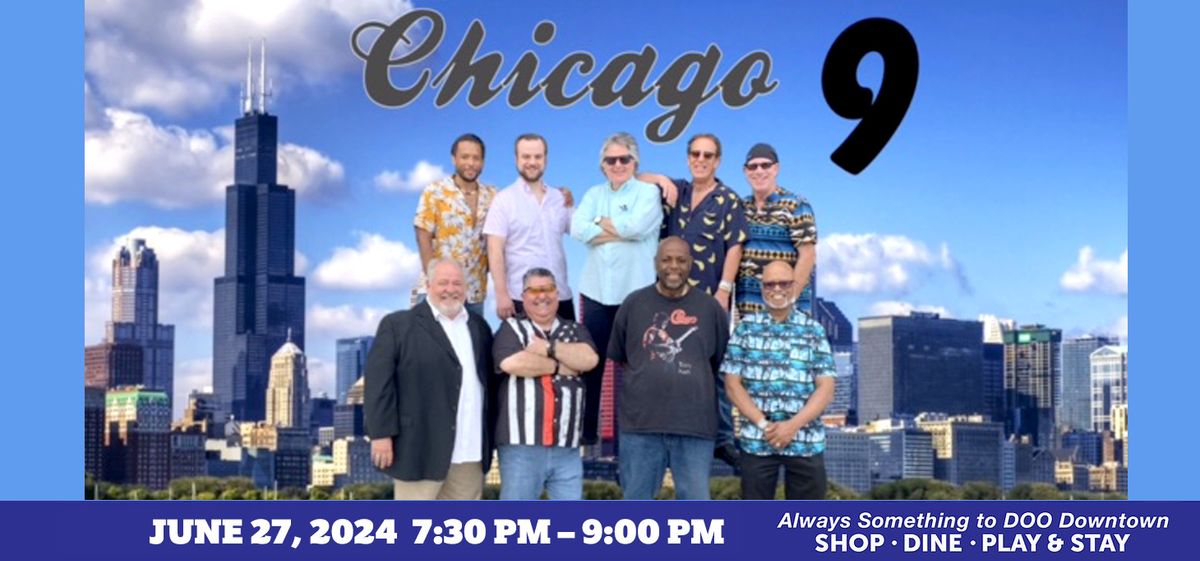 Music in the Plaza: Chicago 9