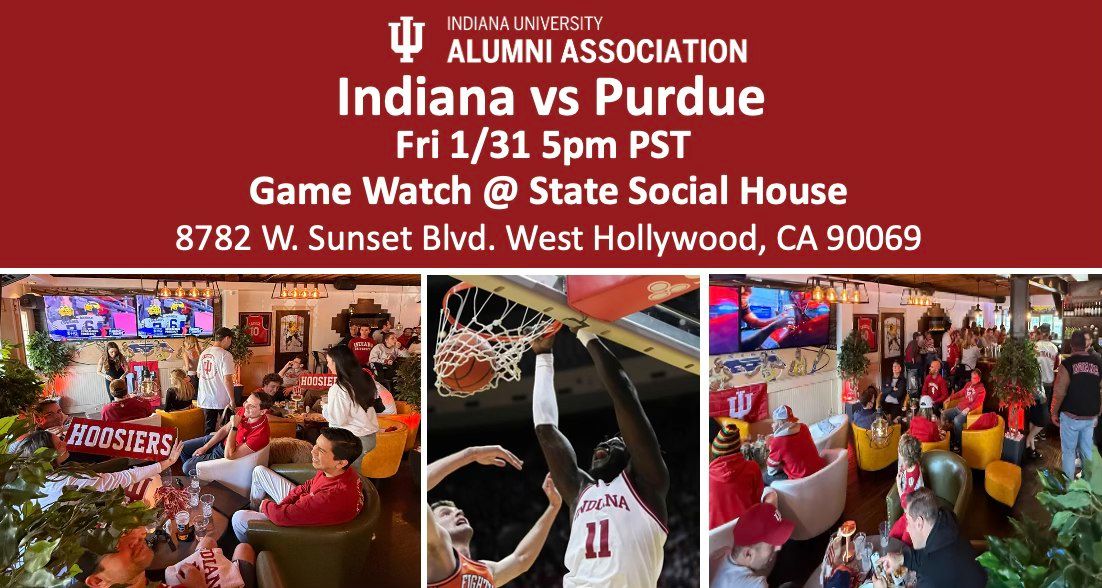 IU vs Purdue Game Watch @ State Social House