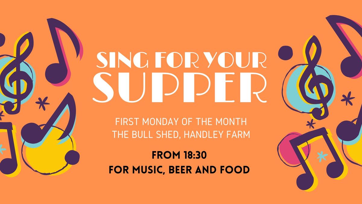 Sing for your Supper