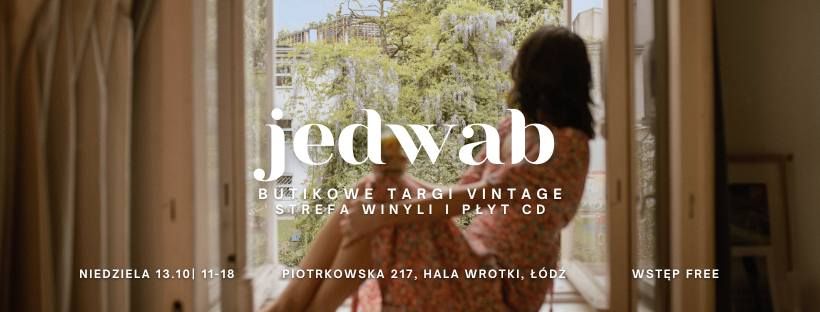 Jedwab *butikowe targi vintage* II edycja w \u0141odzi ? Strefa Winyli i P\u0142yt CD