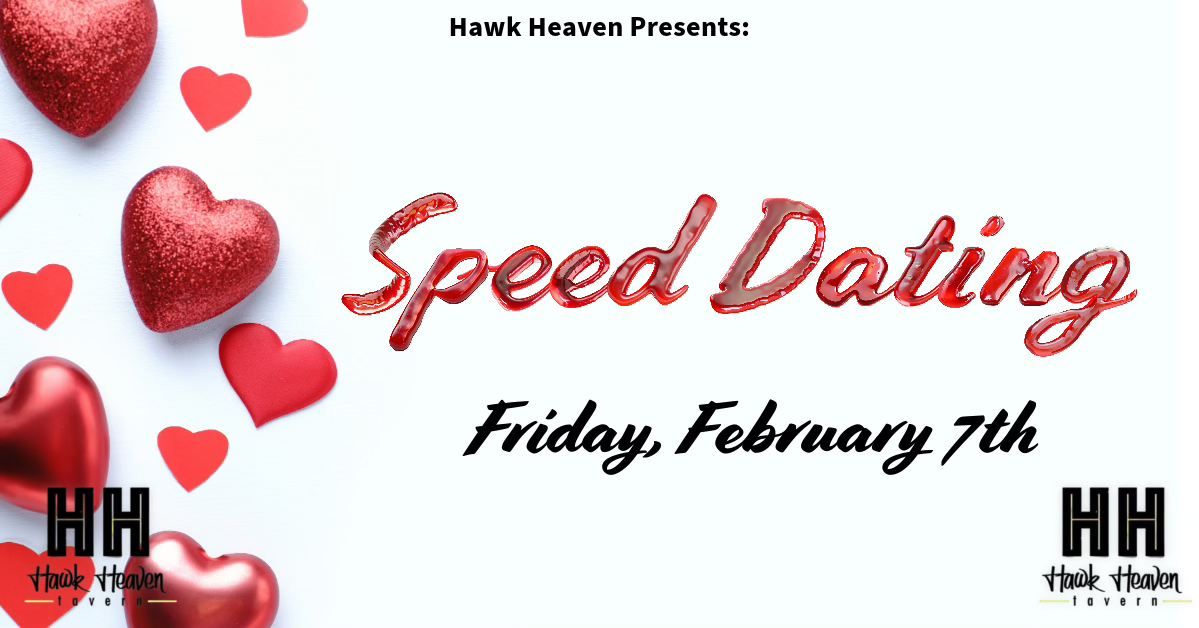 Speed Dating @ Hawk Heaven Tavern 